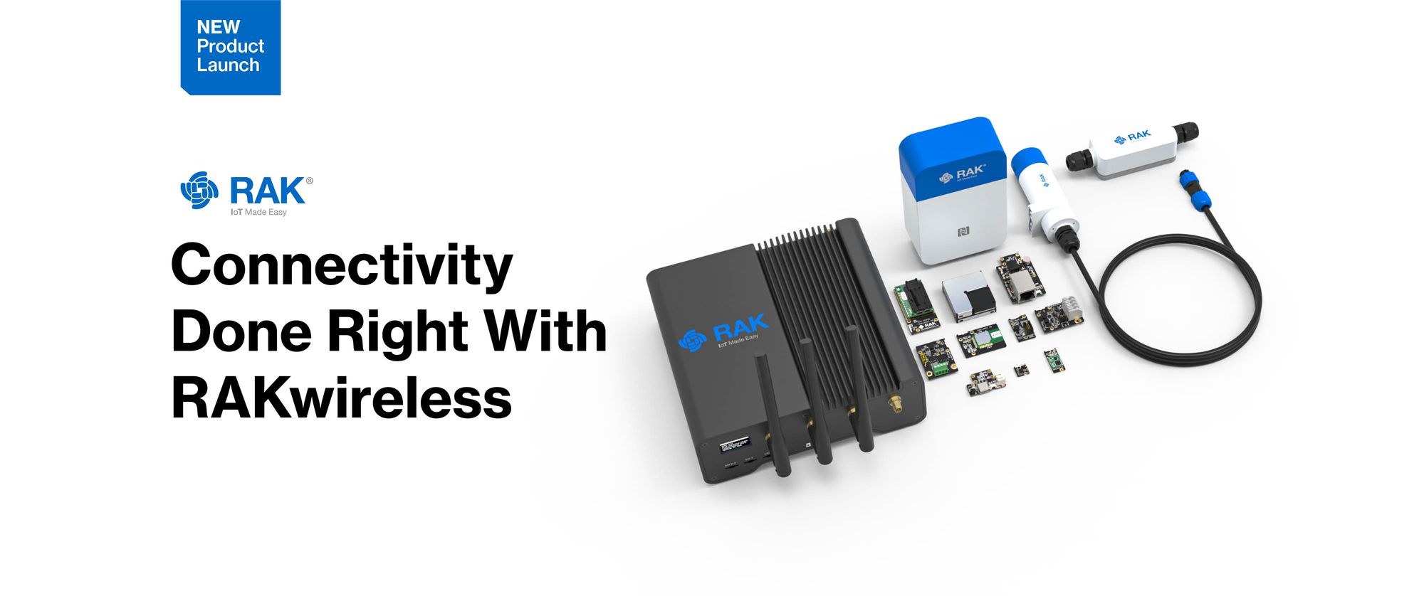 Connectivity, Done Right with RAKwireless