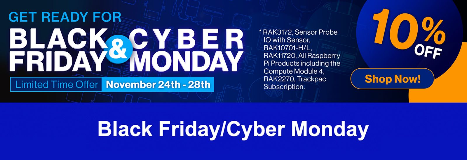 Black Friday/Cyber Monday RAKwireless