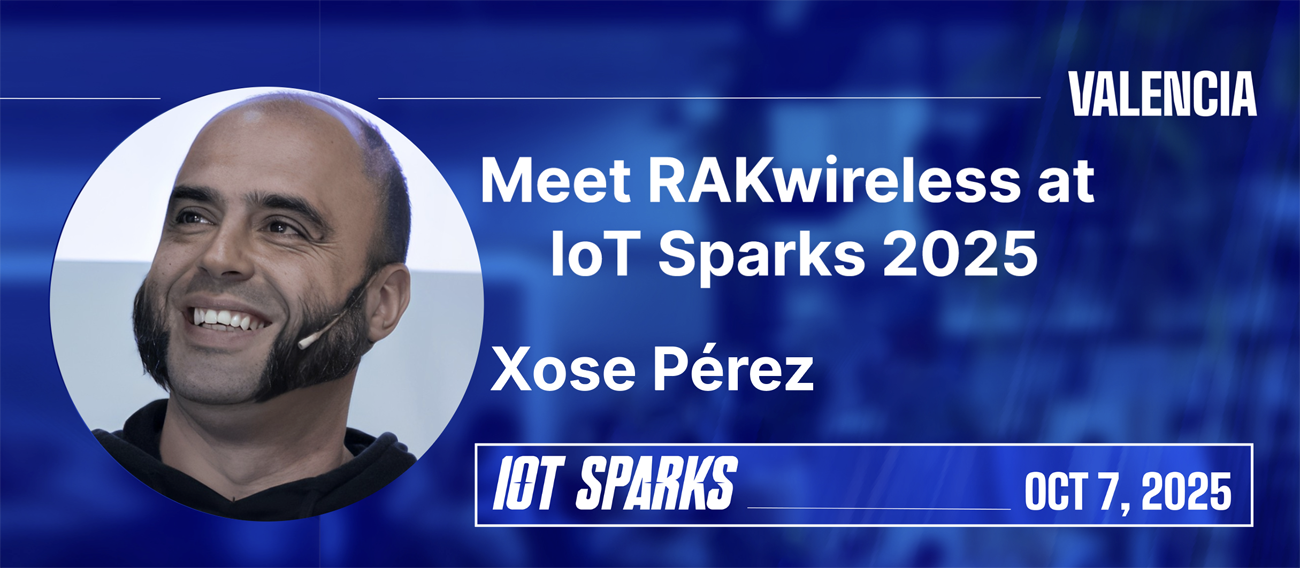 RAKwireless joins IoT Sparks 2025 in Valencia to showcase WisBlock tech and connect with LPWAN innovators.
