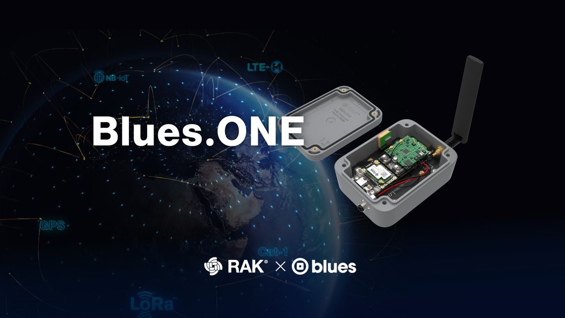 RAKwireless and Blues Join Forces to Launch an Innovative IoT Connectivity Solution: Blues.ONE