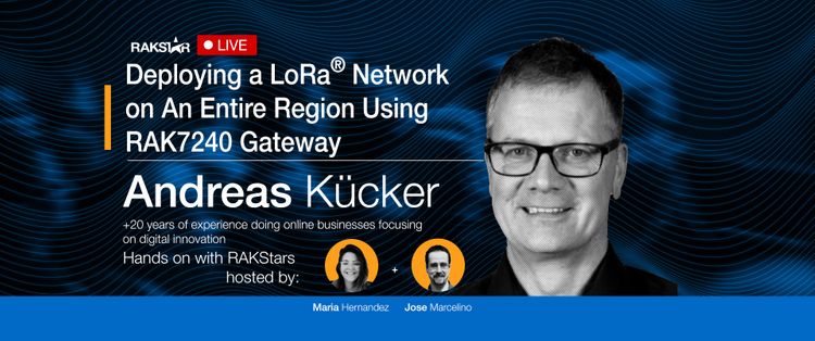 Hands-on with RAKStars Episode 8 with Andreas Kücker