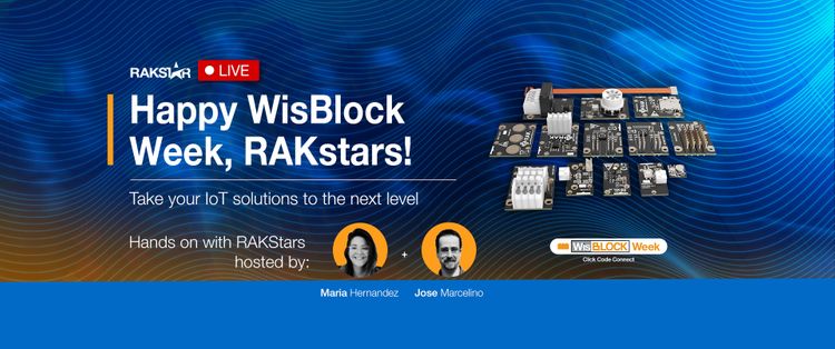 Hands-on with RAKStars Special Edition WisBlock Week