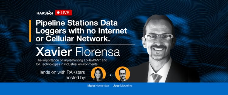 Hands-on with RAKStars Episode 43 with Xavier Florensa