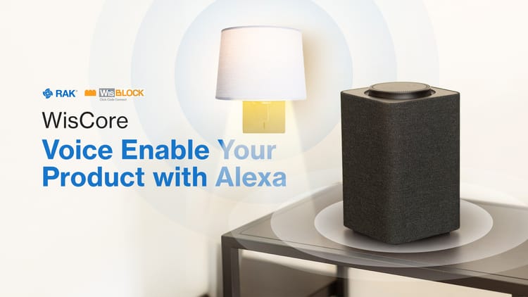 WisCore – Voice Enable Your Product with Alexa
