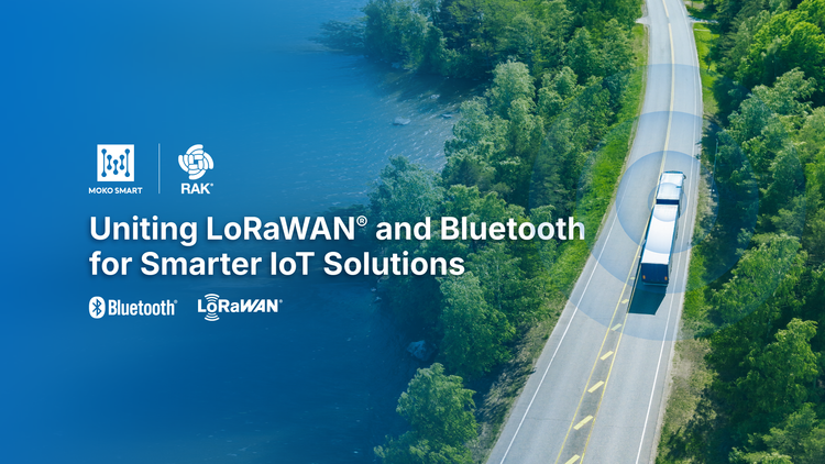 RAKwireless and MOKO SMART Join Forces to Unlock LoRaWAN Bluetooth Integration